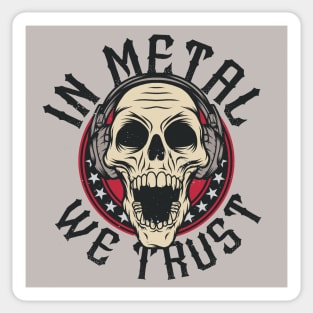 In Metal We Trust // Heavy Metal Skull with Headphones Sticker